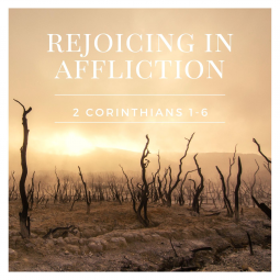 thumbnail for Rejoicing in Affliction