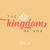 thumbnail for The Kingdom of God (Matthew 13)