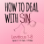 How to deal with sin